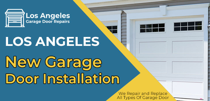 new garage door installation in Los Angeles 